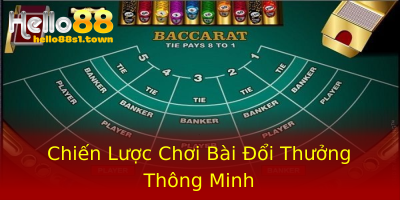 Chiến Lược Chơi Bài Đổi Thưởng Thông Minh Chiến Lược Chơi Bài Đổi Thưởng Thông Minh